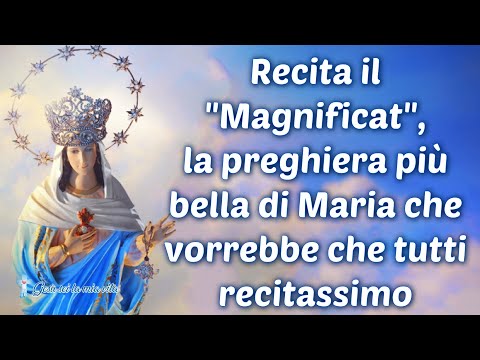 Preghiera magnificat italiano