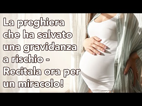 Preghiera per gravidanza a rischio